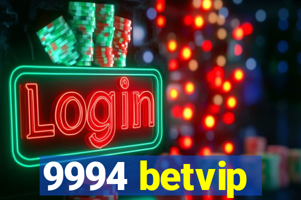 9994 betvip